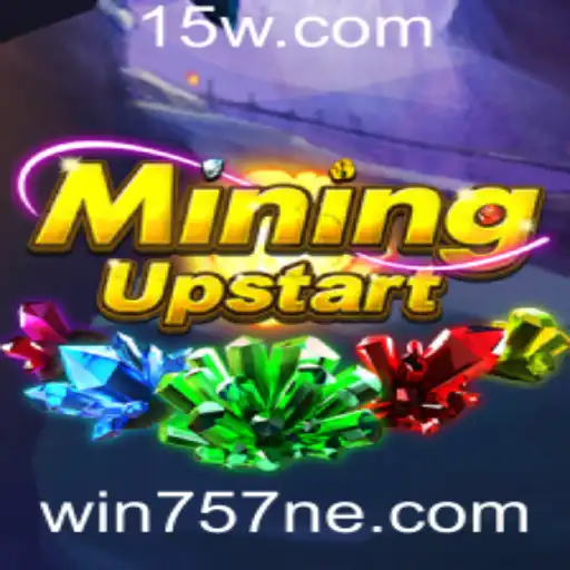 Descubra o Universo de MiningUpstart e as Estratégias de Sucesso no win757net